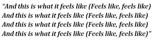  Songtexte von "What It Feels Like" 