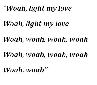 lyrics for "Light My Love"