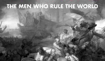 "The Men Who Rule the World"