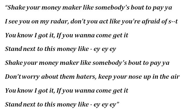Lyrics to "Money Maker"