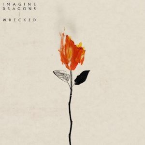 Imagine Dragons' "Wrecked" Lyrics Meaning - Song Meanings and Facts