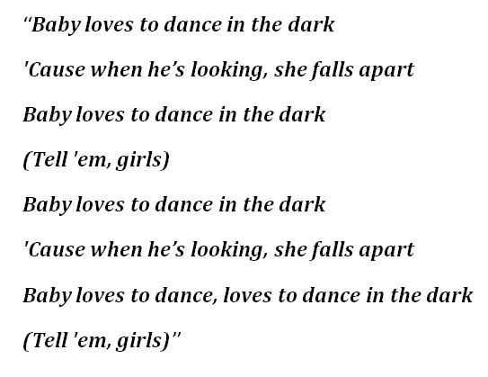 Lyrics of "Dance in the Dark" 