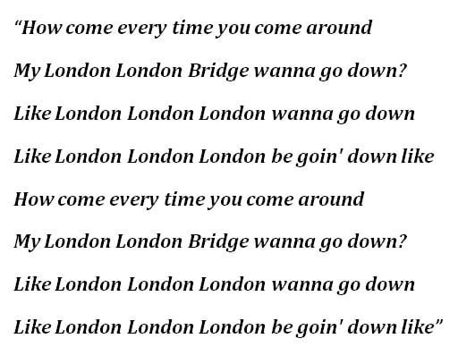 Fergie, "London Bridge" Lyrics