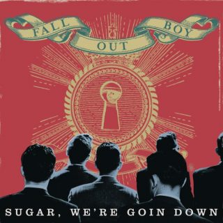 Sugar, We’re Goin Down