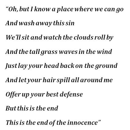 Lyrics to "The End of Innocence"