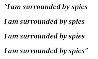 Lyrics of "Surrounded By Spies" by Placebo