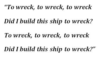 "Ship To Wreck" Lyrics