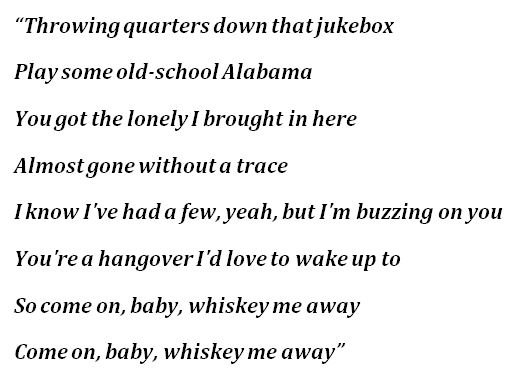 Jason Aldean's "Whiskey Me Away" Lyrics