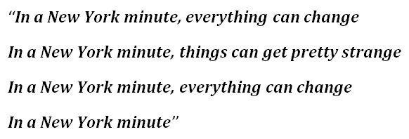 Lyrics to Don Henley's "New York Minute"