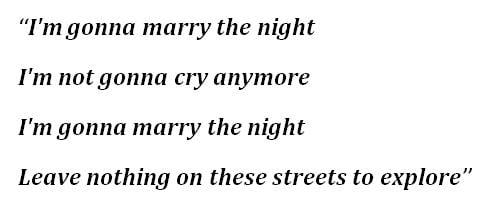 Lady Gaga, "Marry the Night" Lyrics