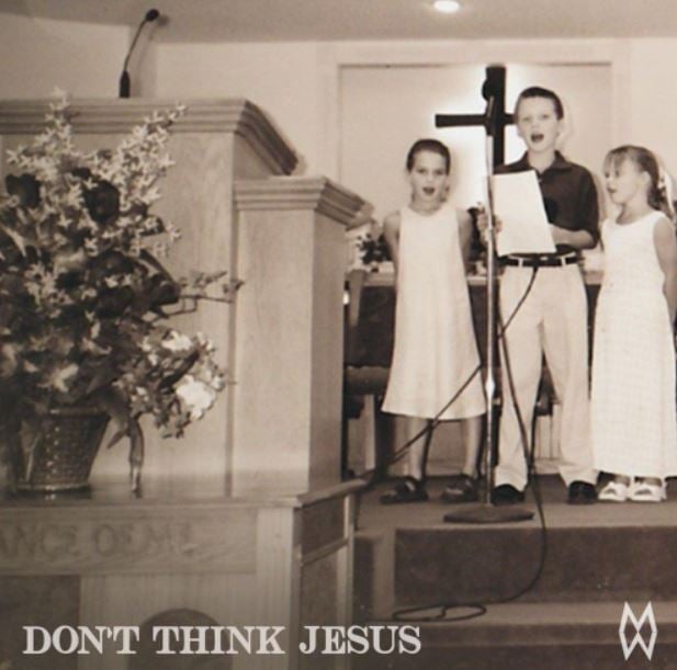 Don't Think Jesus