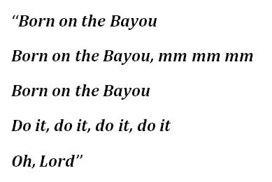 Lyrics of "Born on the Bayou"