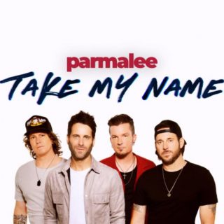 Parmalee, "Take My Name" Lyrics
