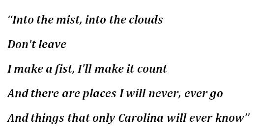 Lyrics of Taylor Swift's "Carolina" 