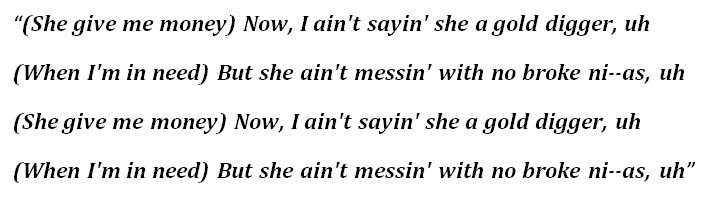 Lyrics to Kanye West's "Gold Digger"