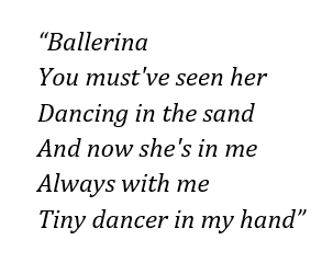 Lyrics of "Tiny Dancer" 