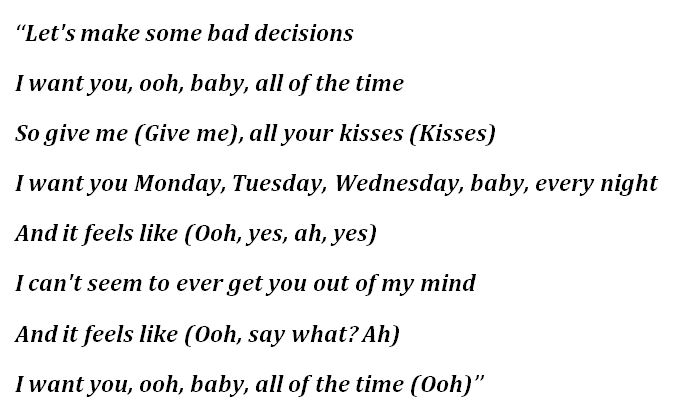 Lyrics to "Bad Decisions"