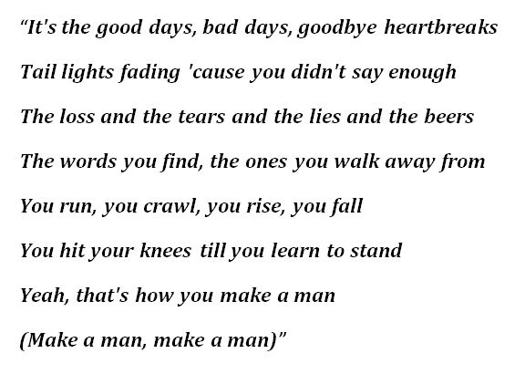 lyrics of "How You Make a Man"