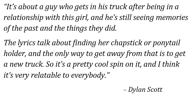 Dylan Scott talks about "New Truck" 