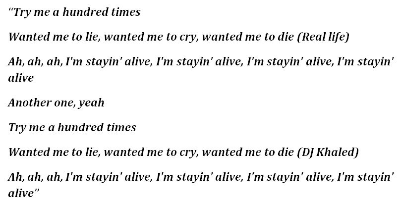 DJ Khaled's "Staying Alive" Lyrics