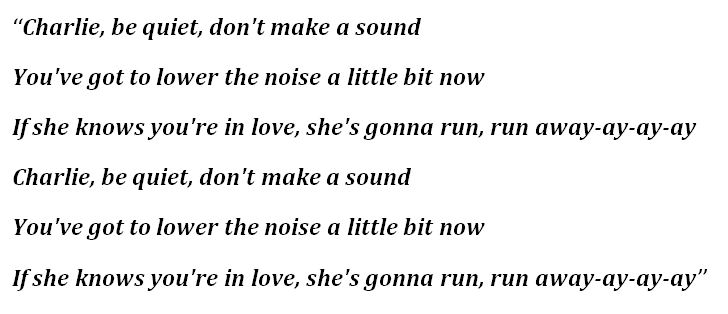 Charlie Puth, "Charlie Be Quiet!" Lyrics