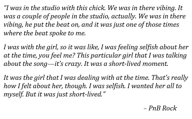 PnB Rock explains the lyrics of the song "Selfish" 