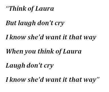 Christopher Cross, "Think Of Laura" Lyrics