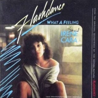 Flashdance... What a Feeling