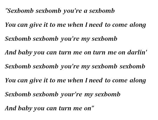 Tom Jones' "Sexbomb" Lyrics
