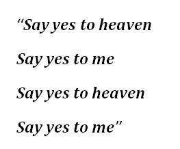 Lana Del Rey's "Yes to Heaven" Lyrics