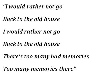 "Back to the Old House" Lyrics 