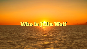 Who is Julia Wolf