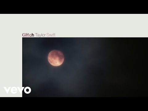 Glitch by Taylor Swift Lyrics Meaning - Decoding the Digital Heartbreak